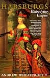 The Habsburgs: Em...