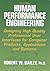 Human Performance Engineering: Designing High Quality, Professional User Interfaces for Computer Products, Applications, and Systems