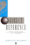Direct Reference: From Language to Thought