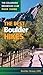The Best Boulder Hikes (Colorado Mountain Club Pack Guides)