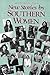 New Stories by Southern Women