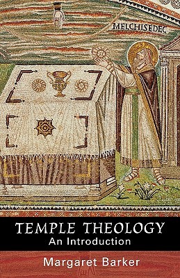 Temple Theology: An Introduction (Paperback)