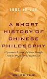 A Short History of Chinese Philosophy by Feng Youlan
