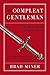 The Compleat Gentelman by Brad Miner