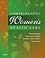 Comprehensive Women's Health Care by Ivy M. Alexander