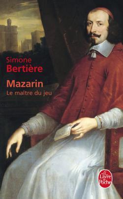 Mazarin : Le maître du jeu (Mass Market Paperback)