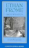 Ethan Frome: A No...