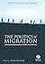 The Politics of Migration: Managing Opportunity, Conflict and Change