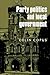 Party Politics and Local Government by Colin Copus