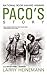 Paco's Story by Larry Heinemann Paco's Story by Larry Heinemann