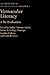 Vernacular Literacy: A Re-Evaluation (Oxford Studies in Anthropological Linguistics)