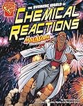 Dynamic World of Chemical Reactions with Max Axiom, Super Scientist