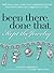 Been There, Done That, Kept...