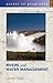 Rivers and Water Management by Garrett Nagle