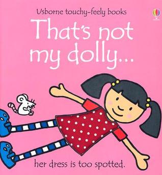 That's Not My Dolly (Usborne Touchy-Feely Books)