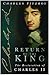 Return Of The King: The Restoration Of Charles II