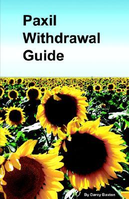 Paxil withdrawal Guide (Paperback)