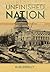 The Unfinished Nation: A Concise History of the American People, Volume 1: To 1877