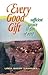 Every Good Gift by Linda Baker Kaahanui