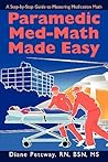 Paramedic Med-Math Made Easy