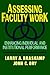 Assessing Faculty Work: Enhancing Individual and Institutional Performance