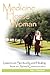 Medicine Horse Woman: Lessons On Spirituality and Healing from an Animal Communicator: Lessons On Spirituality and Healing from an Animal Communicator