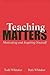 Teaching Matters by Todd Whitaker