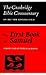 The First Book of Samuel (Bible Commentary)