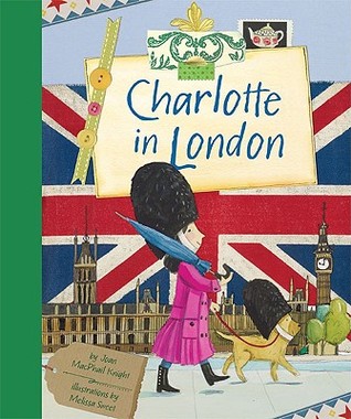 Charlotte in London (Charlotte, #4)