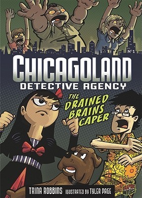 The Drained Brains Caper (Chicagoland Detective Agency, #1)