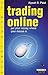 Pocket Guide to Trading Online: Put Your Money Where Your Mouse Is