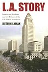 L.A. Story: Immigrant Workers and the Future of the U.S. Labor Movement