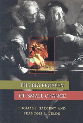 The Big Problem of Small Change (Paperback)