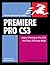 Premiere Pro CS3 for Windows and Macintosh: Visual Quickpro Guide