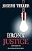 Bronx Justice (Jaywalker, #2)