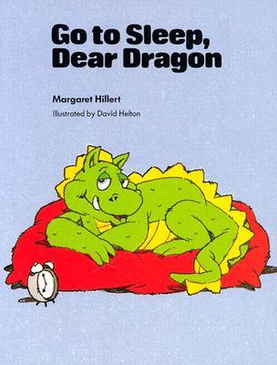 Go to Sleep, Dear Dragon (Paperback)