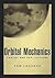 Orbital Mechanics: Theory a...