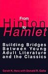 From Hinton to Hamlet by Sarah K. Herz