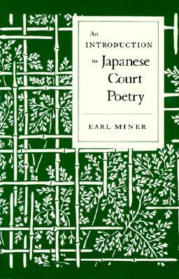 An Introduction to Japanese Court Poetry (Paperback)