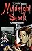 Midnight Snack (Graveyard Shift:  the Adventures of Carson Dudley Book 1)