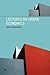 Lectures on Urban Economics by Jan K. Brueckner