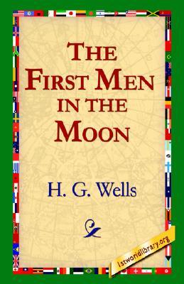 The First Men in the Moon