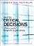 Making Critical Decisions: A Practical Guide for Nonprofit Organizations