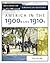 America In The 1900s And 1910s