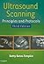 Ultrasound Scanning: Principles and Protocols, 3rd Edition