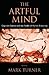 The Artful Mind: Cognitive Science and the Riddle of Human Creativity