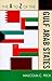 The A to Z of the Gulf Arab States (The A to Z Guide Series)
