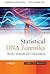 Statistical DNA Forensics: Theory, Methods and Computation (Statistics in Practice)
