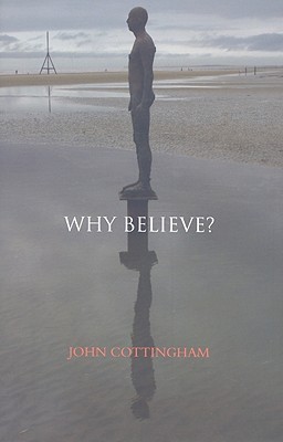Why Believe? (Hardcover)