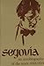 Segovia: An Autobiography o...